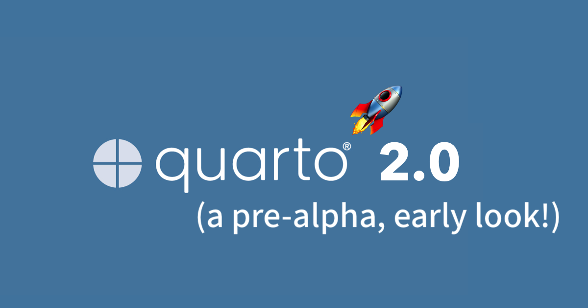 What's next: Quarto 2