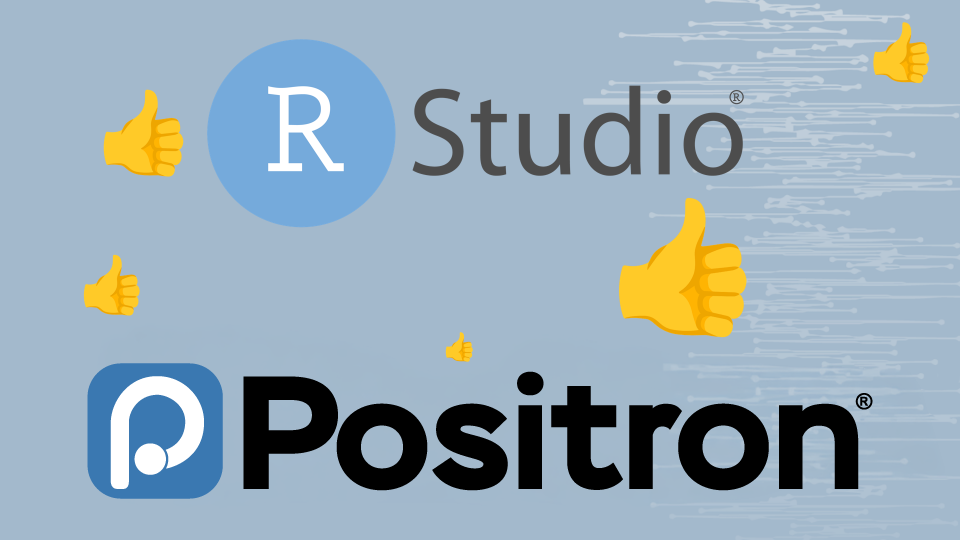 RStudio's Top Feature Requests ... In Positron :: Posit Open Source