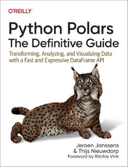 Python Polars: The Definitive Guide
