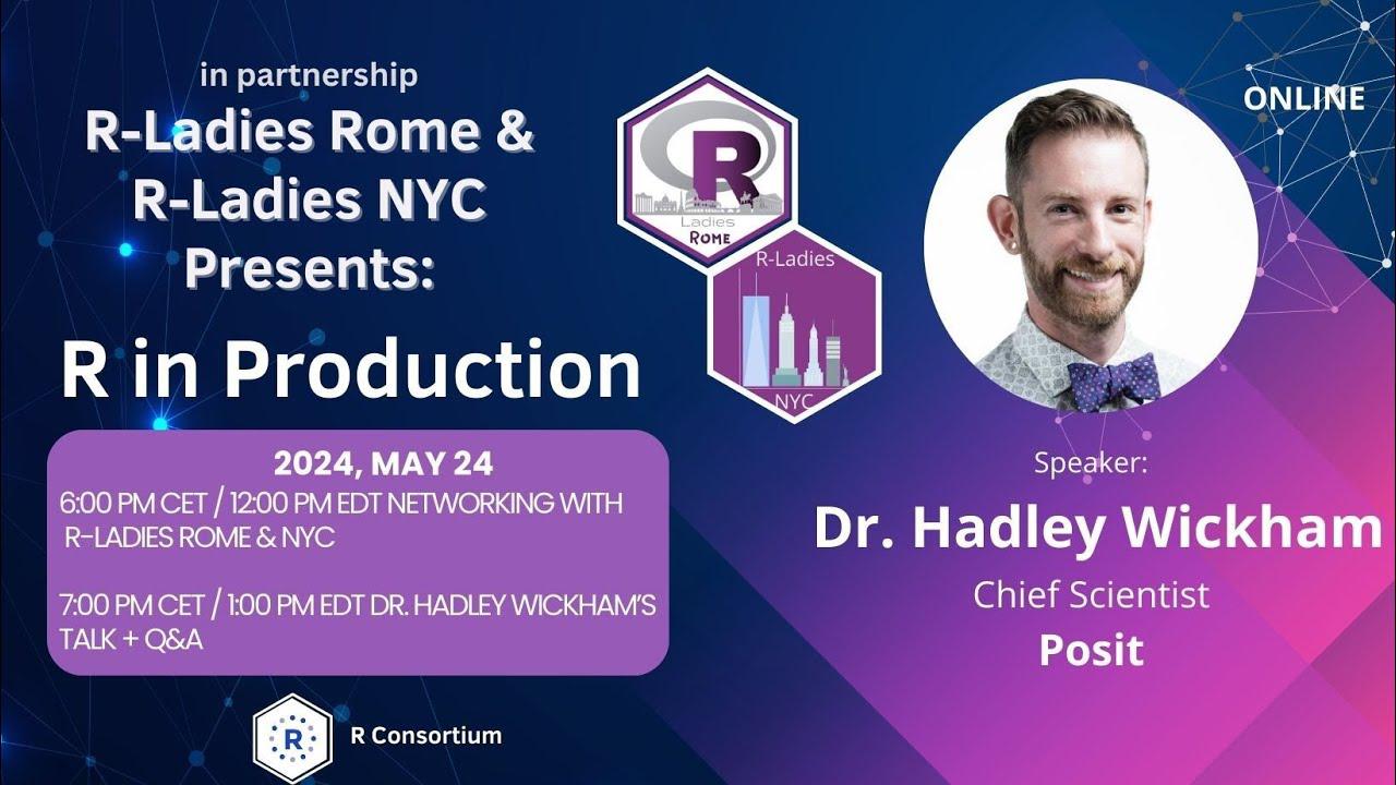 R-Ladies Rome (English) - R in Production - Hadley Wickham
