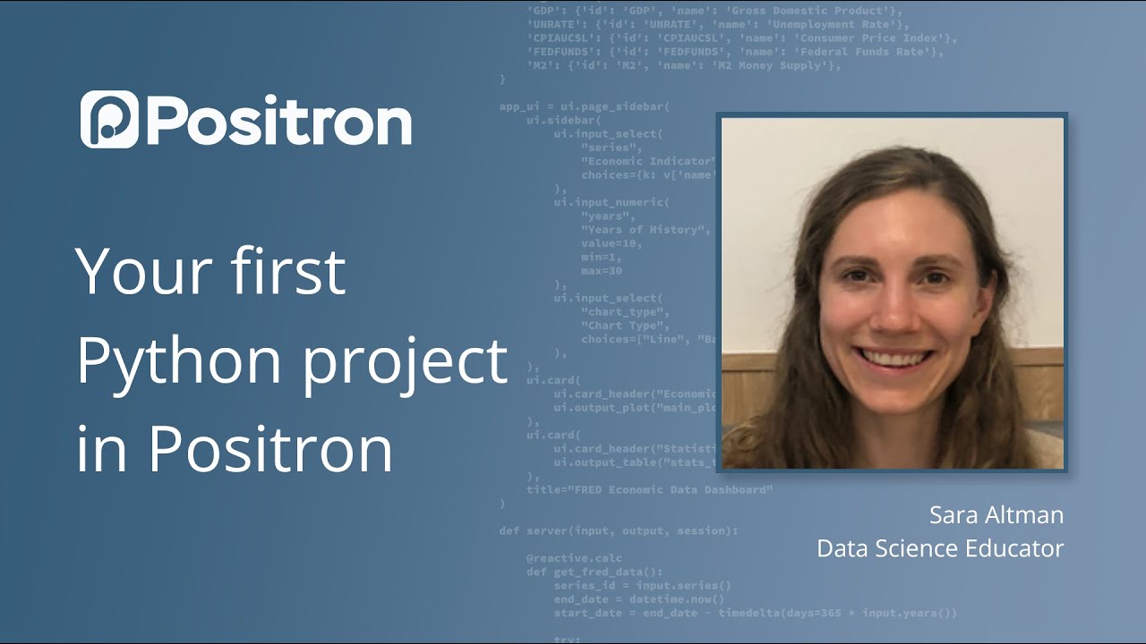 Your First Python Project in Positron :: Posit Open Source
