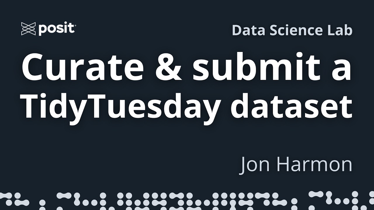 How to contribute to TidyTuesday by curating a dataset | Jon Harmon ...